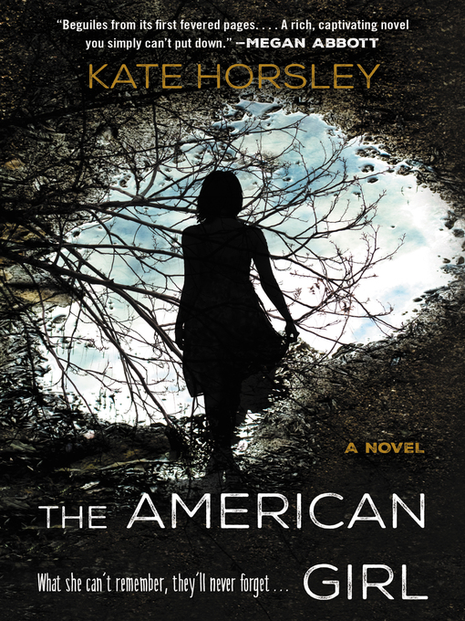 Title details for The American Girl by Kate Horsley - Wait list